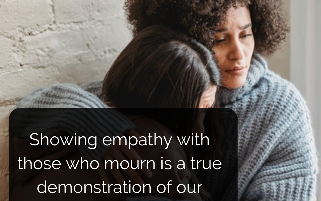 Mourning With Those Who Mourn