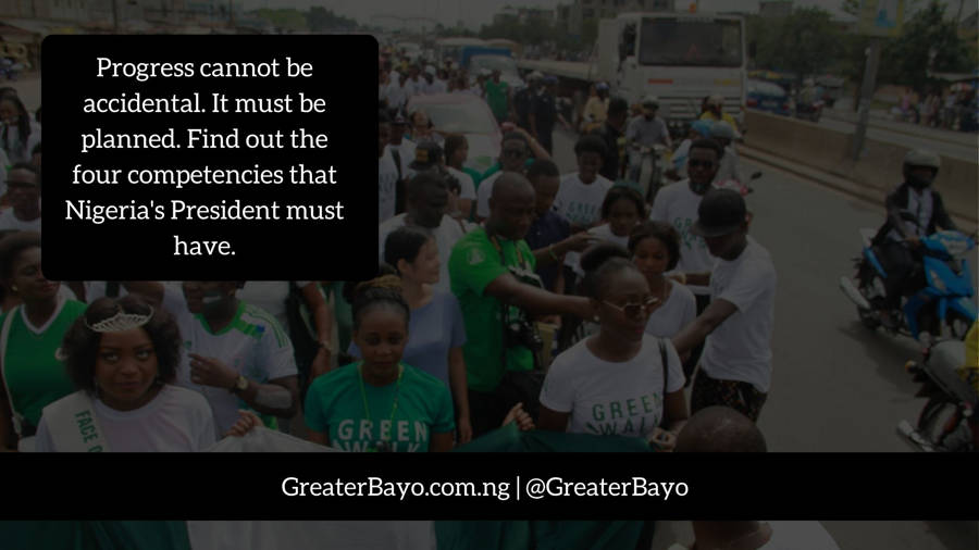 The Four Competencies of Nigeria’s President