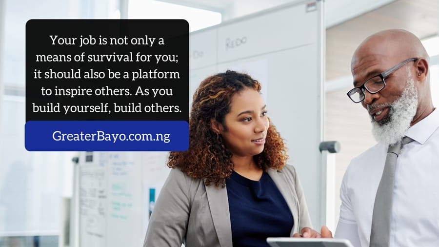 As You Build Yourself, Build Others