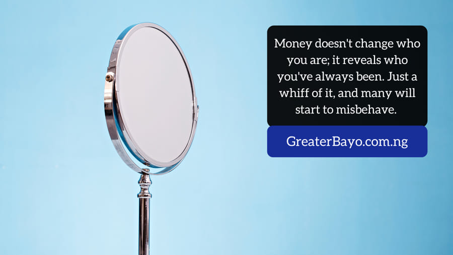 Money Reveals Your True Character